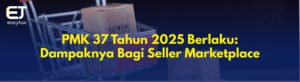 PMK 37 Tahun 2025